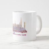 Sabr Strength is een dagelijkse herinnering in een Grote Koffiekop (Voorkant rechts)