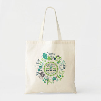 Sac Goede gezondheid gaat boven rijkdom Tote Bag