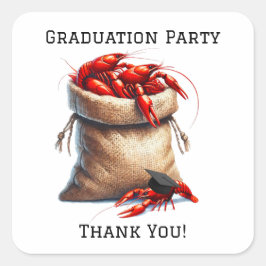 Sack of Crawfish Afstudeerfeest Dank u Vierkante Sticker