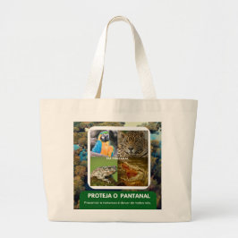 Sacola tamanho Jumbo Pantanal Grote Tote Bag