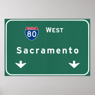 Sacramento California Interstate Highway Freeway : Poster