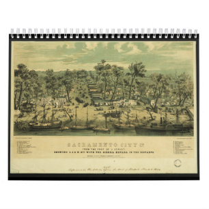 Sacramento City California in 1849, door C Parsons Kalender