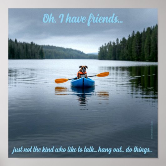 Sad and Lonely Pets Poster Print: I Have Friends (Voorkant)
