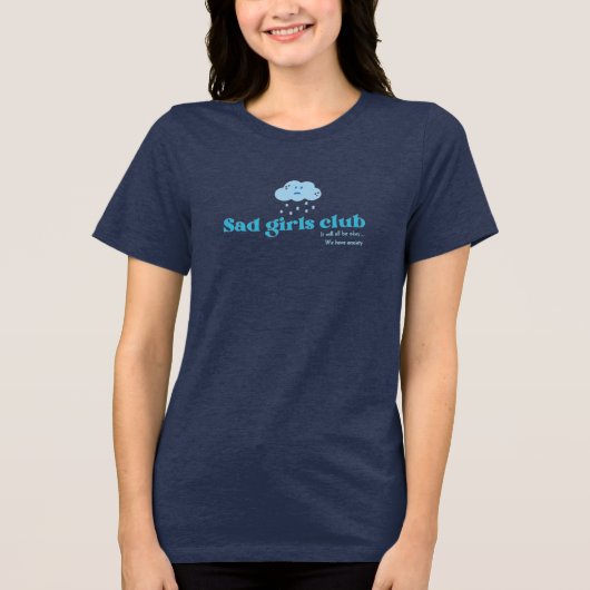 Sad Cloud, een club voor trieste meisjes Tri-Blend Shirt (Voorkant)
