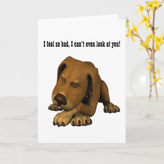 Sad Dog Apology... ik voel me zo slecht... Kaart (Gele Bloem)