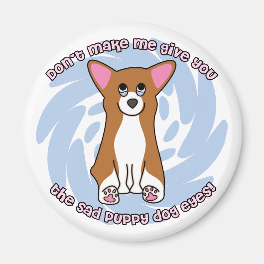 Sad Dog Eyes Pembroke Welsh Corgi Magnet (Voorkant)