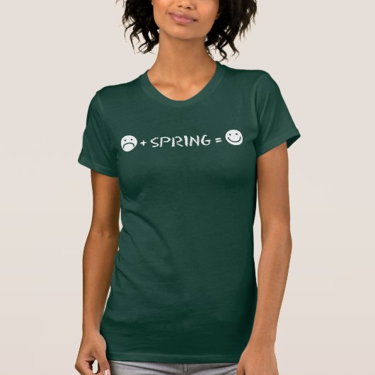 Sad Face Plus Spring staat gelijk aan Happy Face ( T-shirt (Voorkant)