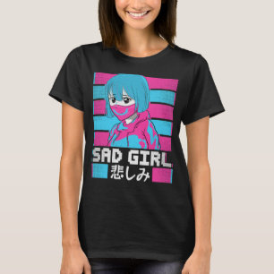 Sad Girl Japans antiSocial Soft Grunge Vaporwav T-shirt