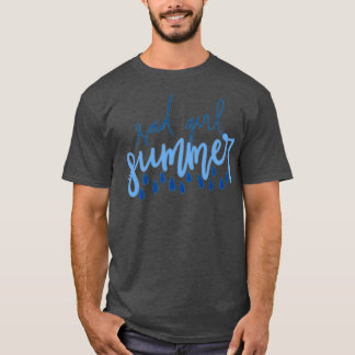 Sad Girl Summer T-shirt