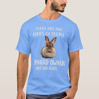 Sad People Lionhead Rabbit Owner Cute Rabbit T-shirt
