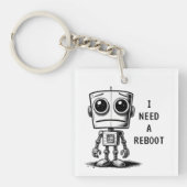 Sad Robot – Ik heb een reboot nodig Sleutelhanger (Voorkant)
