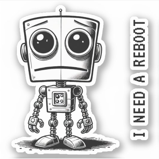 Sad Robot – Ik heb een reboot nodig Sticker (Voorkant)