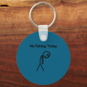 Sad Stick Man Figure Fisherman No Fishing Today Fa Sleutelhanger (Voorkant)