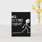 Sad Stick Man No Flying Today Fathers Day  Kaart (Gele Bloem)