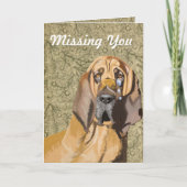 Sad Tearful Bloodhound "Missing You" Kaart (Voorkant)