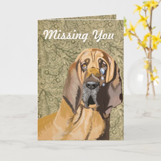 Sad Tearful Bloodhound "Missing You" Kaart (Gele Bloem)