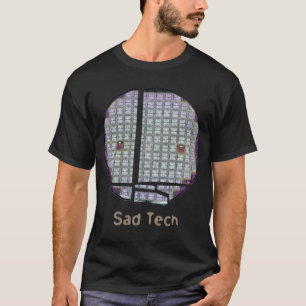 Sad Tech T-shirt