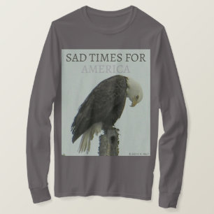 SAD TIJDEN VOOR AMERIKA T-SHIRT