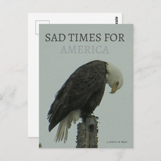 SAD TIMES FOR AMERICA - By - K. M. Kelly -  Briefkaart (Voorkant / Achterkant)
