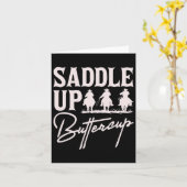 Saddle Up Buttercup Cowboy Cowgirl Southern Wester Kaart (Gele Bloem)