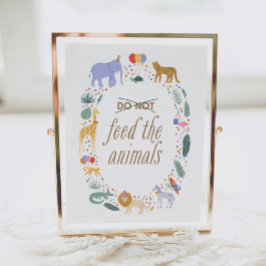 Safari Verjaardagsfeest Voer de dieren teken niet Poster