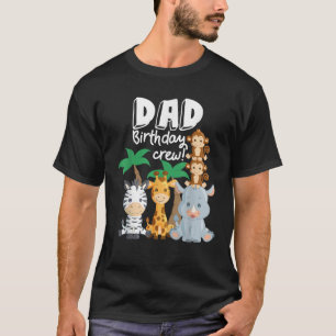 Safari Zoo Dieren Papa Verjaardagsploeg Safari The T-shirt