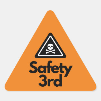 Safety 3rd Sticker
