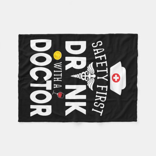 Safety Eerst Drink wijn met een dokter op St Pat Fleece Deken (Voorkant (Horizontaal))