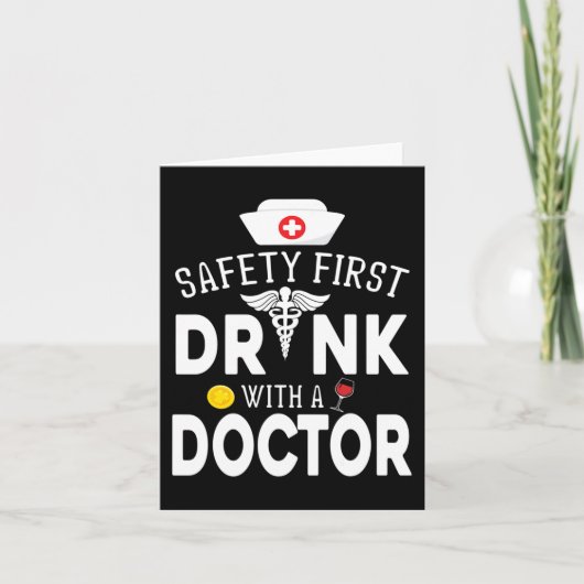 Safety Eerst Drink wijn met een dokter op St Pat Kaart (Voorkant)