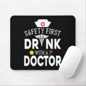 Safety Eerst Drink wijn met een dokter op St Pat Muismat (Met muis)