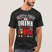 Safety First Drink met een verpleegkundige op Inte T-shirt (Voorkant)