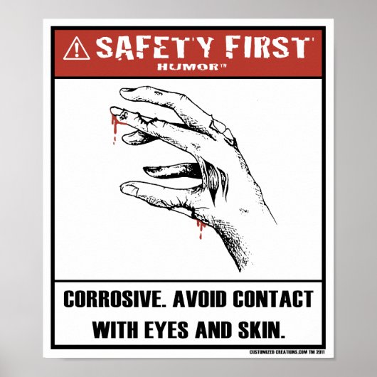 Safety First Humor-Corrosive Poster (Voorkant)