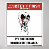 Safety First Humor-Eye Protection Poster (Voorkant)