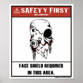 Safety First Humor-Face Shield Poster (Voorkant)