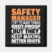 Safety Manager Ik probeer dingen grappig te zeggen Magneet (Voorkant)