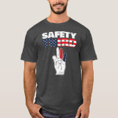 Safety Third Funny Missing Finger Safety Third T-shirt (Voorkant)