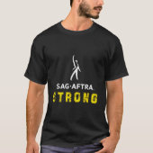 sag aftra strong-sag aftra in staking t-shirt (Voorkant)