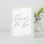 Sage Bride To Be | Modern Script-Vrijgezellenfeest Kaart (Staand voorkant)