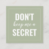 Sage Funny Hou me niet geheim minimalistisch Aanbevelingskaartje (Voorkant)