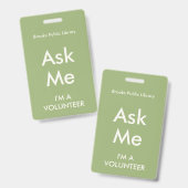 Sage Green Ask me Badge voor vrijwilligers (Voor- en achterkant)
