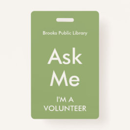 Sage Green Ask me Badge voor vrijwilligers