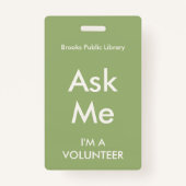 Sage Green Ask me Badge voor vrijwilligers (Achterkant)