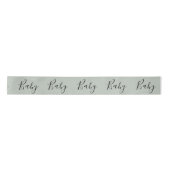 Sage Green Baby Script Elegant Baby shower Satin Satijnen Lint (Voorkant)