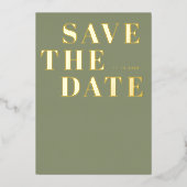 Sage Green Bold Minimalist Wedding Save the Date Folie Uitnodiging (Voorkant)