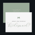 Sage Green Bow wordt mijn bruidsmeisje Kaart<br><div class="desc">Parijse thema bruidsmeisje voorstel kaart. Vraag familie en vrienden om deel uit te maken van uw bruiloft met deze gepersonaliseerde "Will you be my bridesmaid" -kaart. Het beschikt over een salie groene boog en elegant script. Personaliseer door een naam en bericht toe te voegen</div>