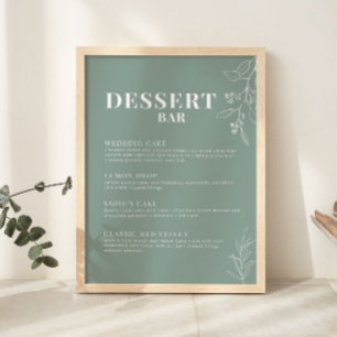 Sage Green Dessert Bar Wedding Sign Poster