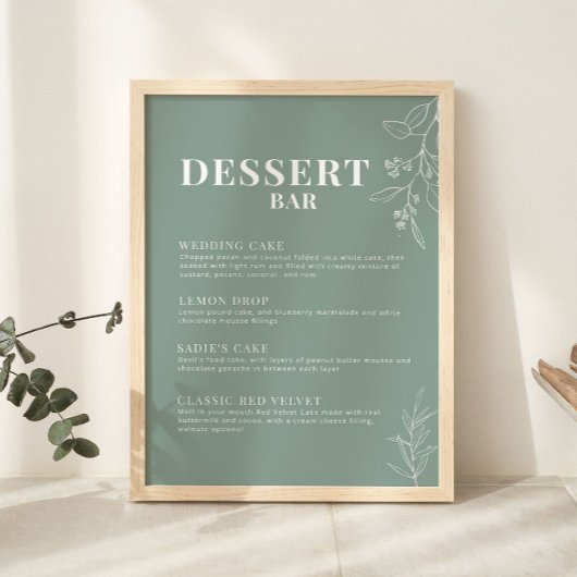 Sage Green Dessert Bar Wedding Sign Poster