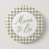 Sage Green Gingham Baby shower Mama To Be Ronde Button 7,6 Cm (Voorkant)