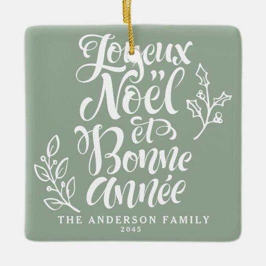 Sage Green Joyeux Noël en Bonne Année Kalligrafie Keramisch Ornament (Voorkant)