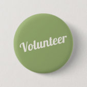Sage Green Pin-back Volunteer Buttonnen Ronde Button 5,7 Cm (Voorkant)